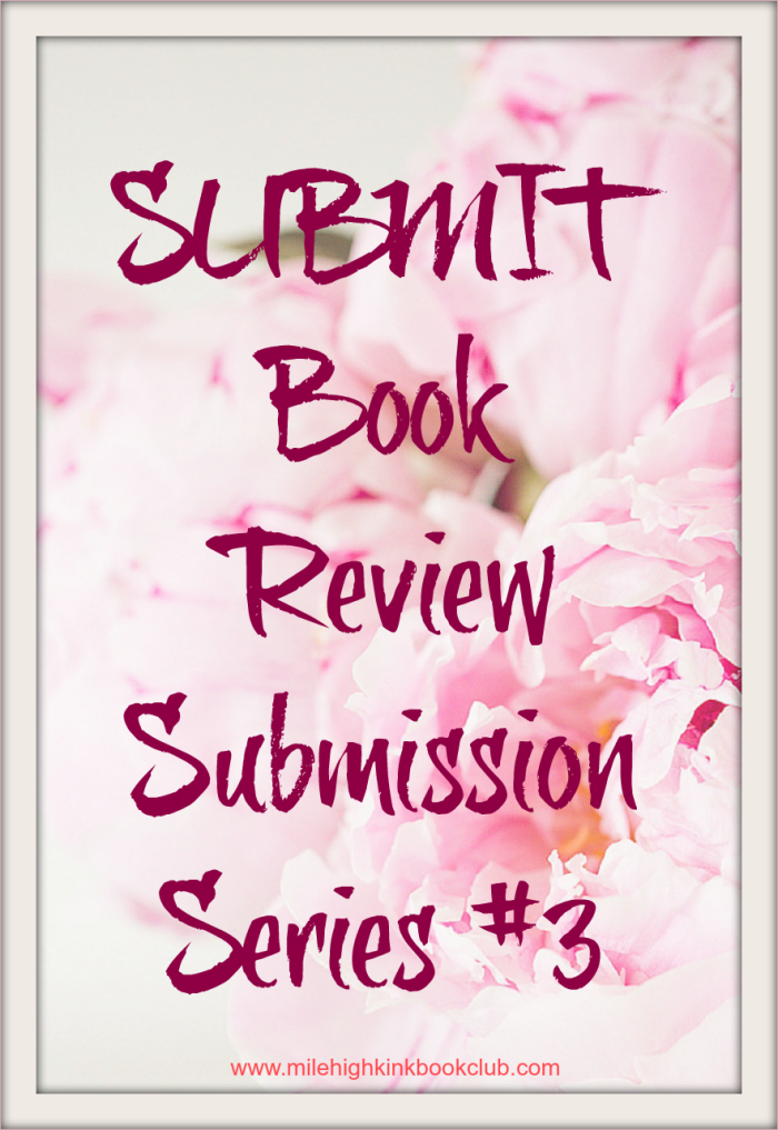 Submit (Submission Series #3) by CD Reiss ~ Book Review 
